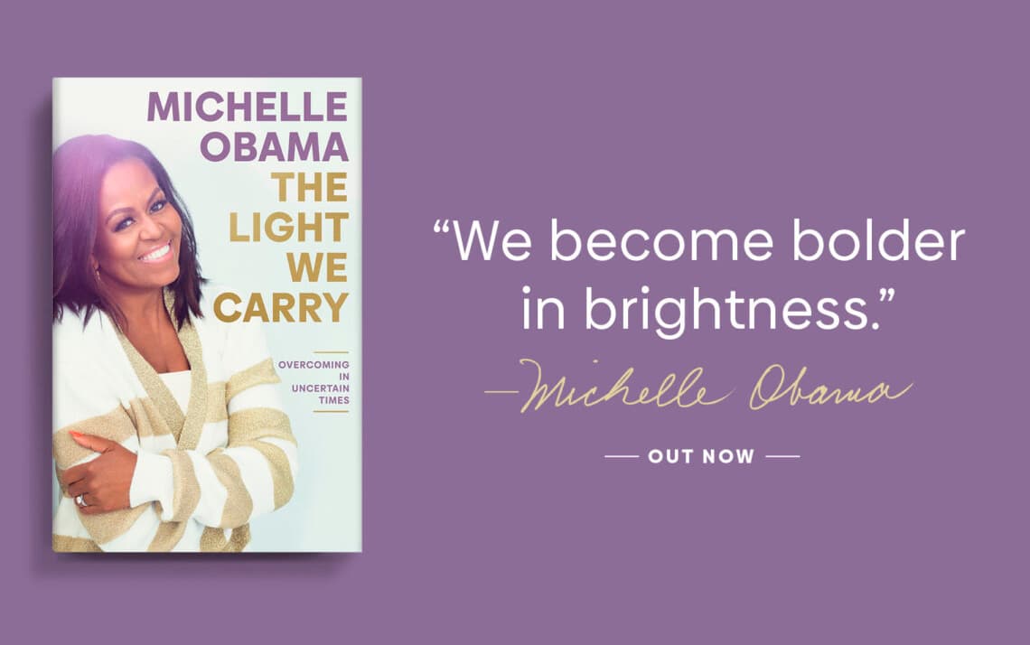 Featured image for Michelle Obama’s “The Light We Carry: Overcoming in Uncertain Times”