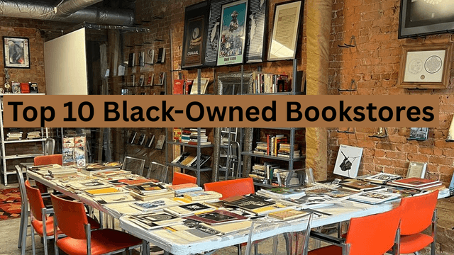 Top 10 Black-Owned Bookstores