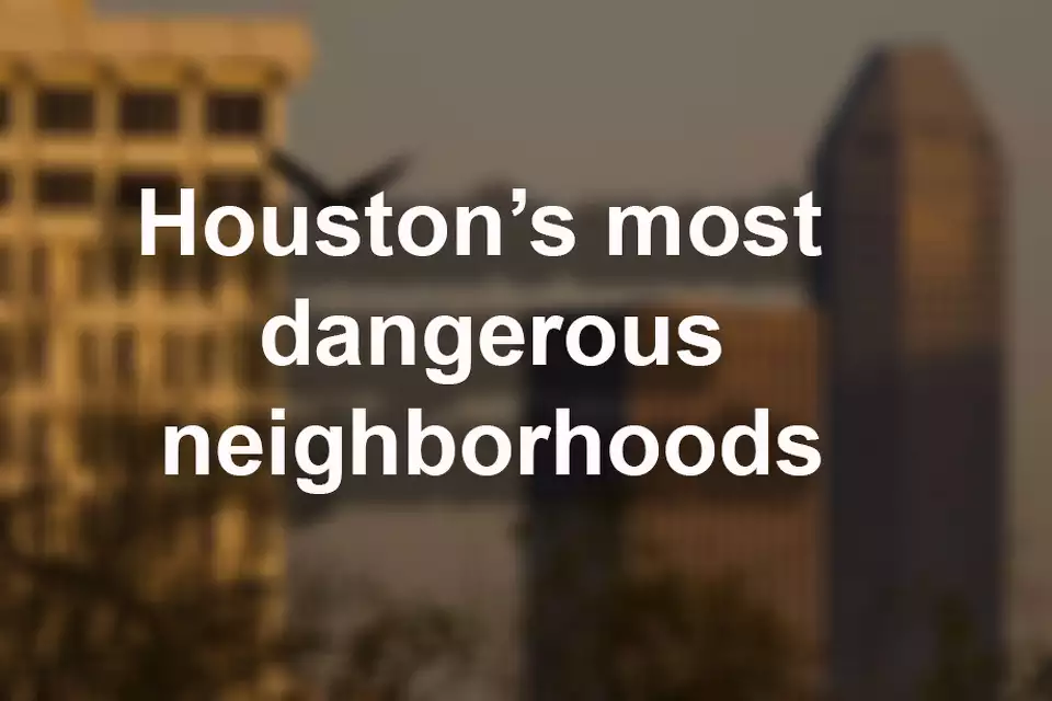 Most Dangerous Neighborhoods in Houston