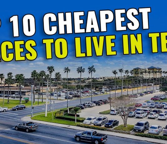 10 Best Places with the Lowest Cost of Living in Texas Top 10 Most Affordable Cities For Living in Texas