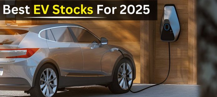 Top 5 EV Stocks to Watch in the USA for 2025