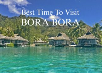 Best Time To Visit Bora Bora: Finding Your Ideal Travel Window Best Time To Visit Bora Bora