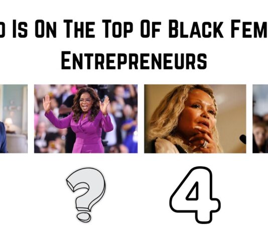 Top 10 Black Female Entrepreneurs and Their Net Worth Black Female Entrepreneurs and Their Net Worth