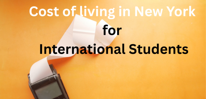 Cost of living in New York for International Students