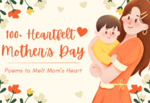 100+ Heartfelt Mother’s Day Poems to Melt Mom’s Heart Mother's Day Poems