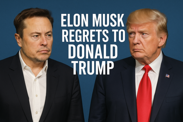 Elon Musk Regrets to Donald Trump