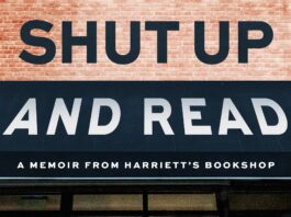 “Shut Up and Read: A Memoir from Harriett’s Bookshop” by Jeannine A. Cook