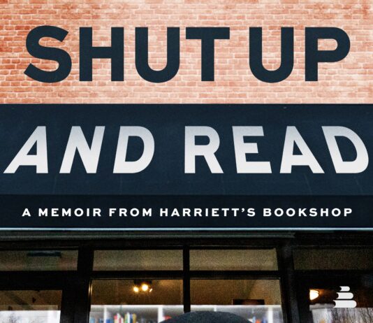 “Shut Up and Read: A Memoir from Harriett’s Bookshop” by Jeannine A. Cook